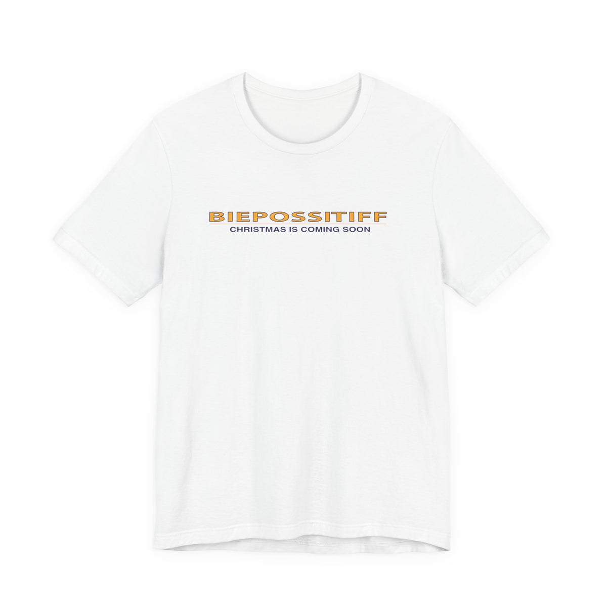 BIEPOSSITIFF "Christmas Is Coming Soon" Tee