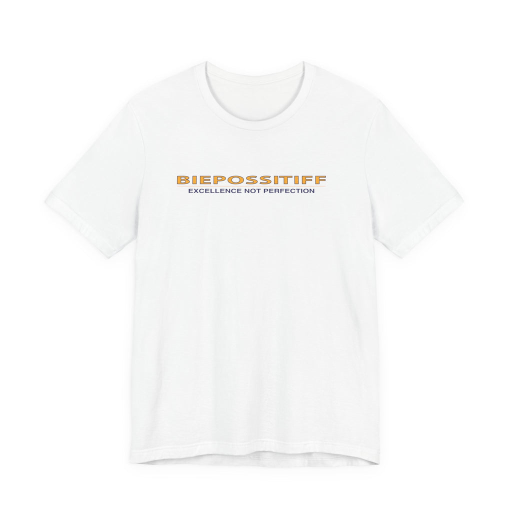 Biepossitiff 'Excellence Not Perfection' Graphic Tee