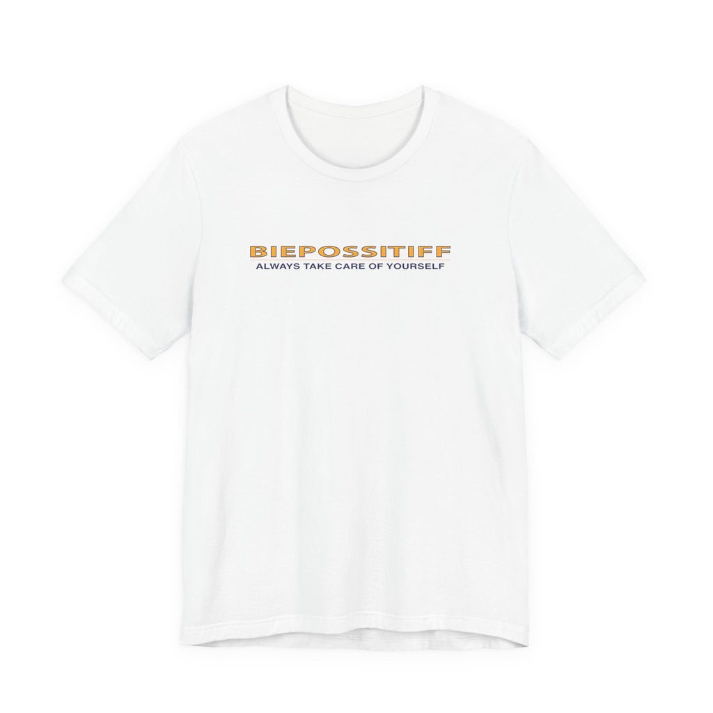 Bieposstiff "Always Take Care of Yourself" Tee